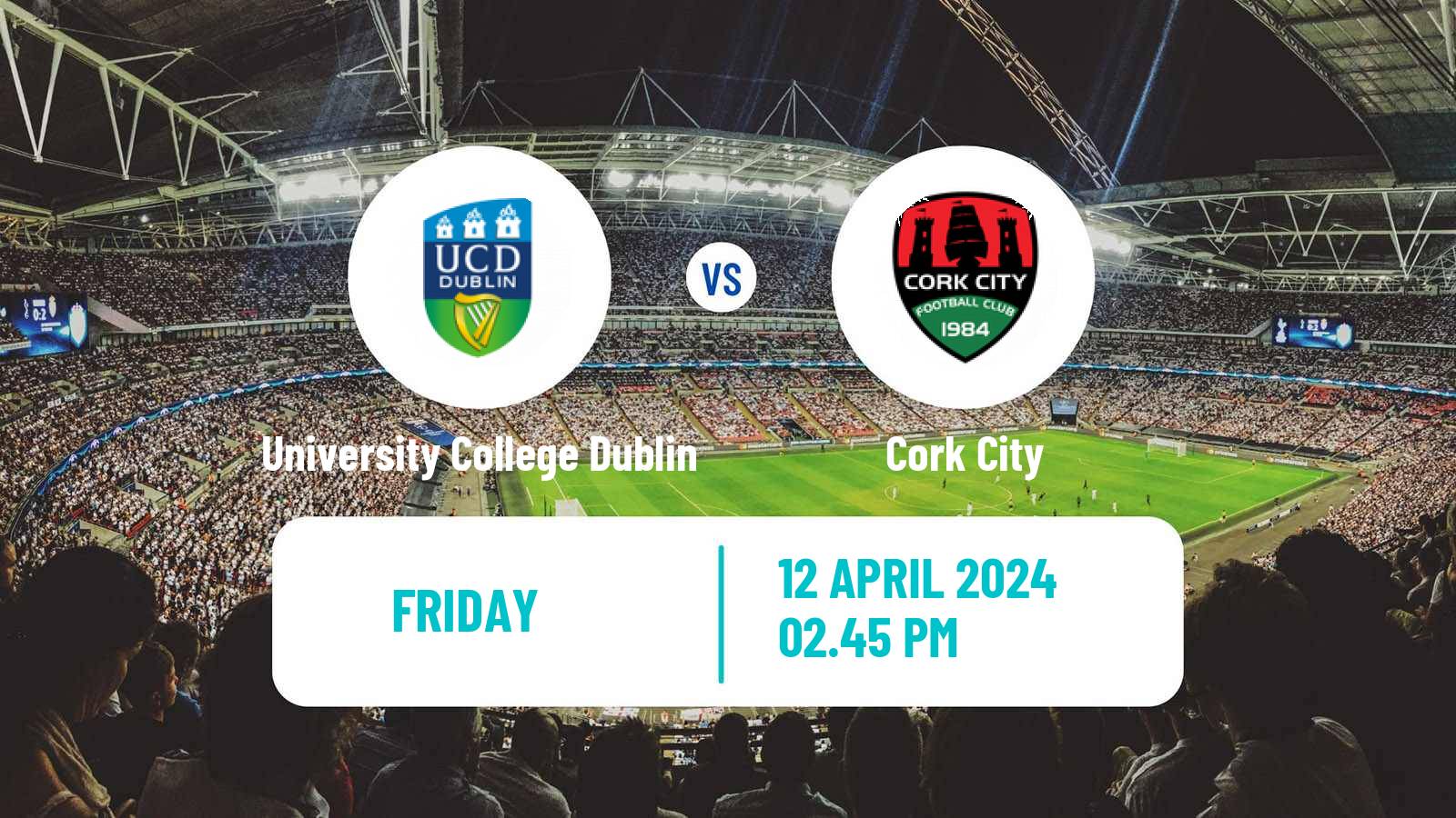 Soccer Irish Division 1 University College Dublin - Cork City