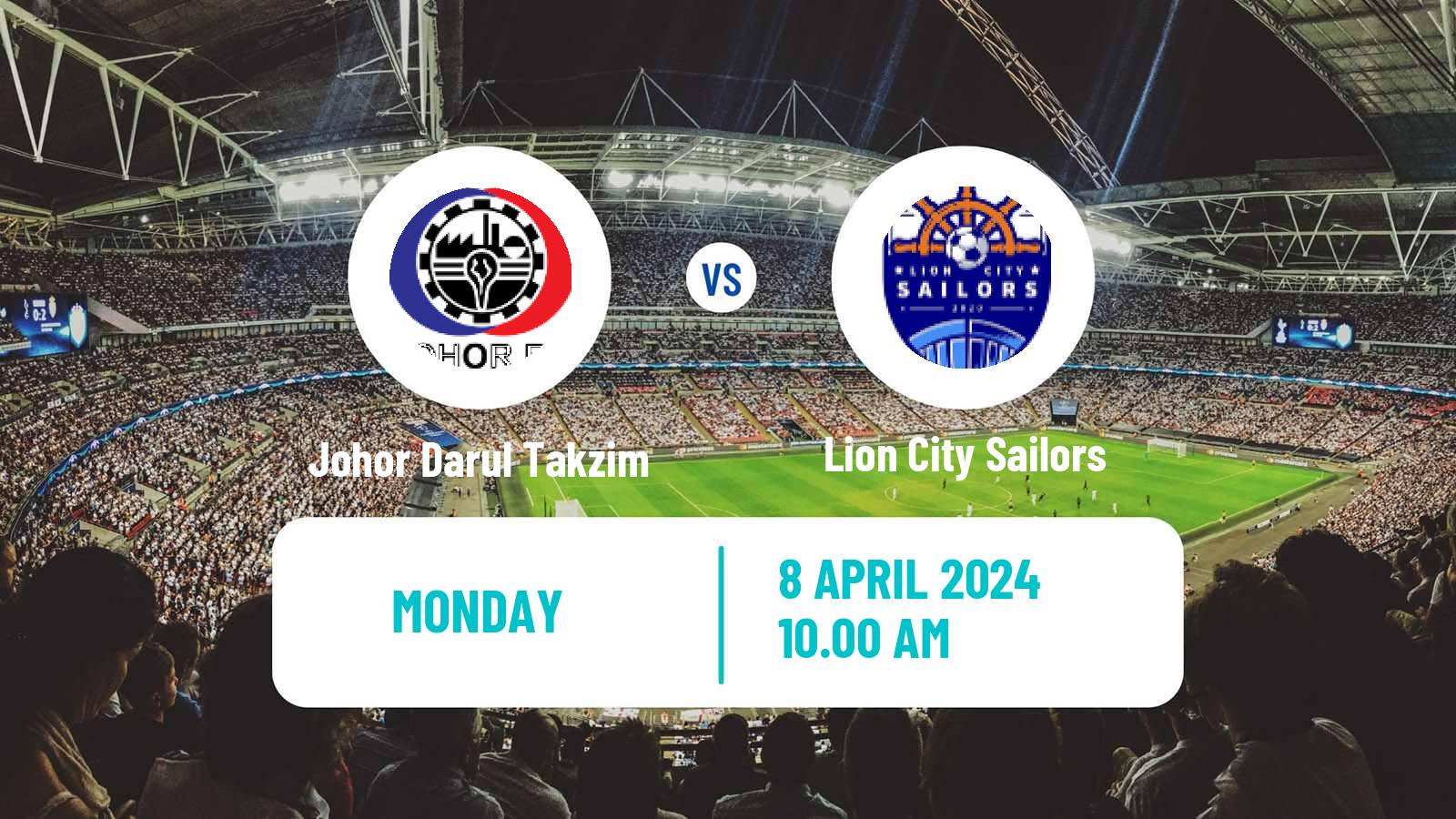 Soccer Club Friendly Johor Darul Takzim - Lion City Sailors