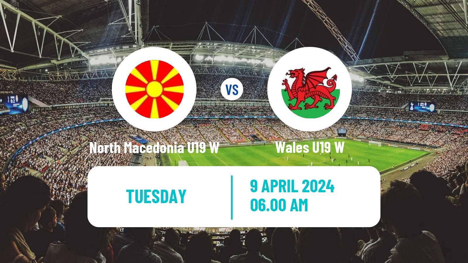 Soccer UEFA Euro U19 Women North Macedonia U19 W - Wales U19 W