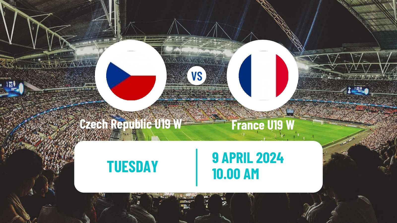 Soccer UEFA Euro U19 Women Czech Republic U19 W - France U19 W