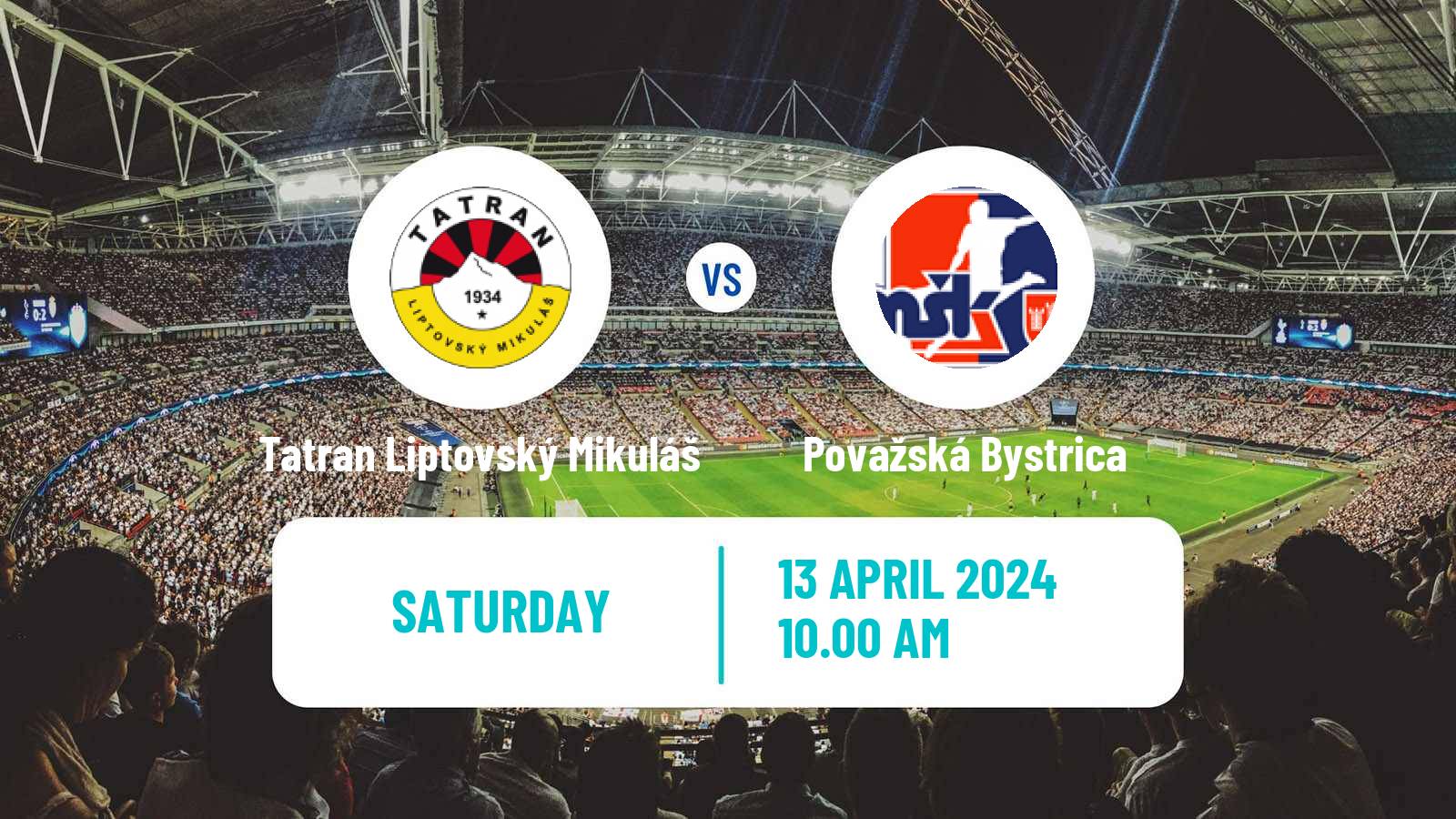 Soccer Slovak 2 Liga Tatran Liptovský Mikuláš - Považská Bystrica