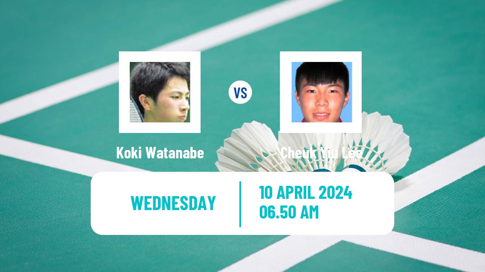 Badminton BWF Asia Championships Men Koki Watanabe - Cheuk Yiu Lee