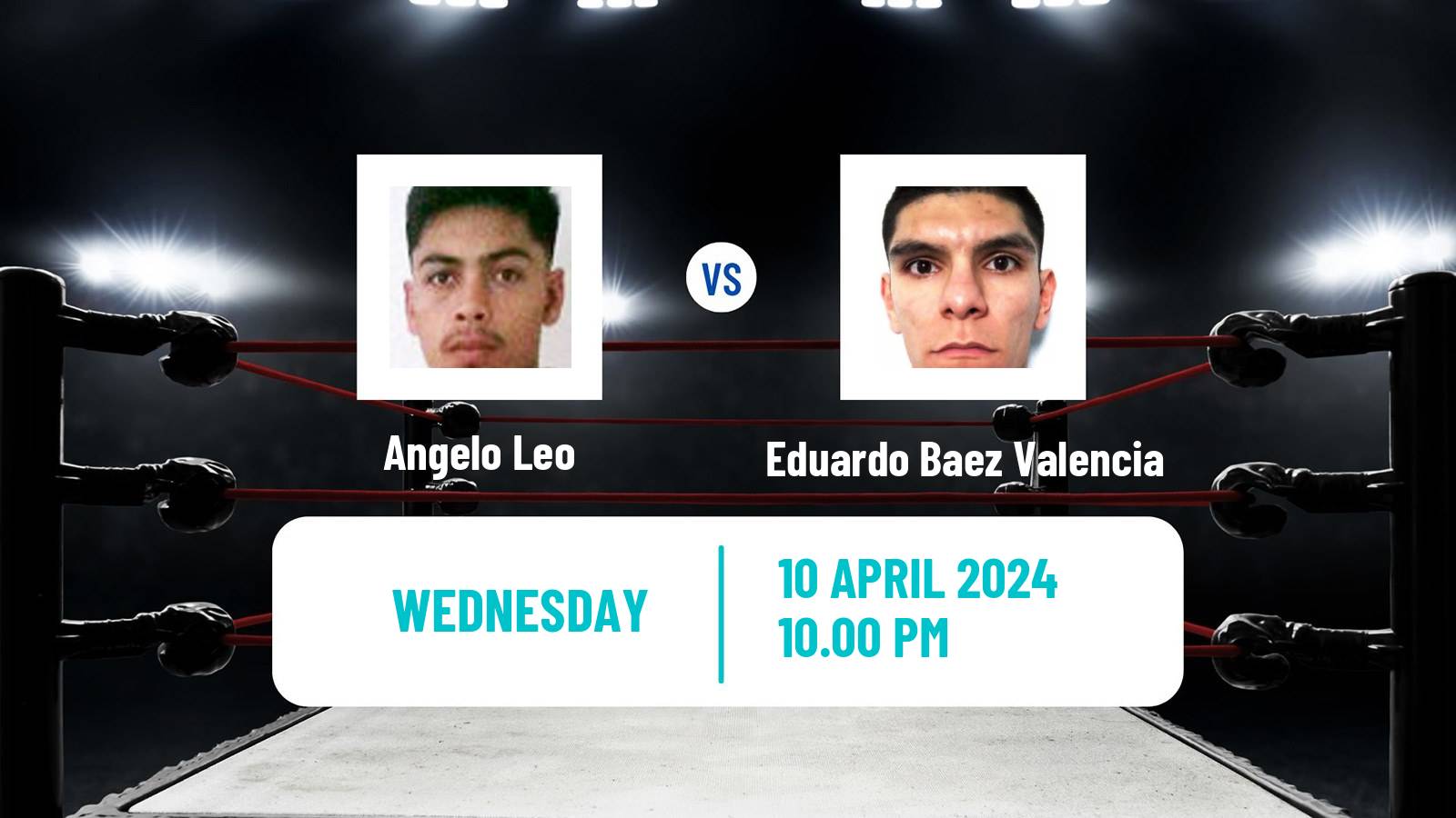Boxing Featherweight Others Matches Men Angelo Leo - Eduardo Baez Valencia