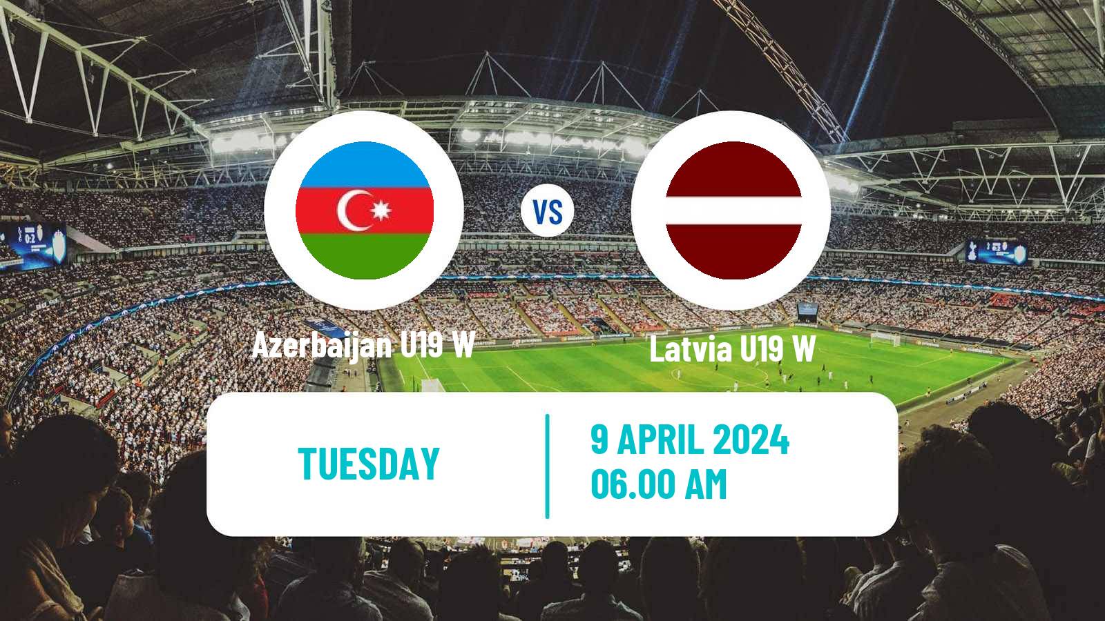 Soccer UEFA Euro U19 Women Azerbaijan U19 W - Latvia U19 W