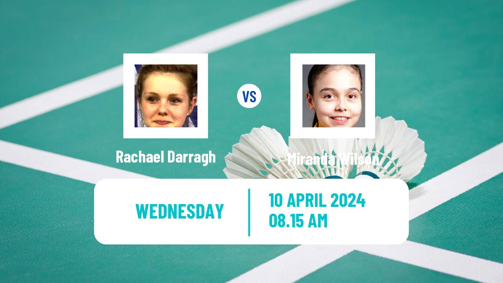 Badminton BWF European Championship Women Rachael Darragh - Miranda Wilson
