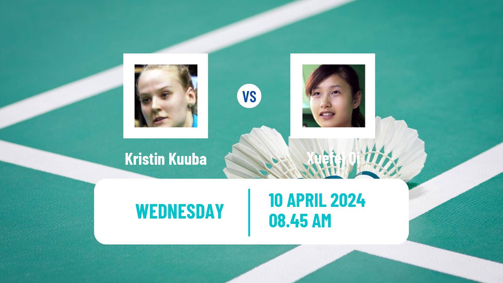 Badminton BWF European Championship Women Kristin Kuuba - Xuefei Qi