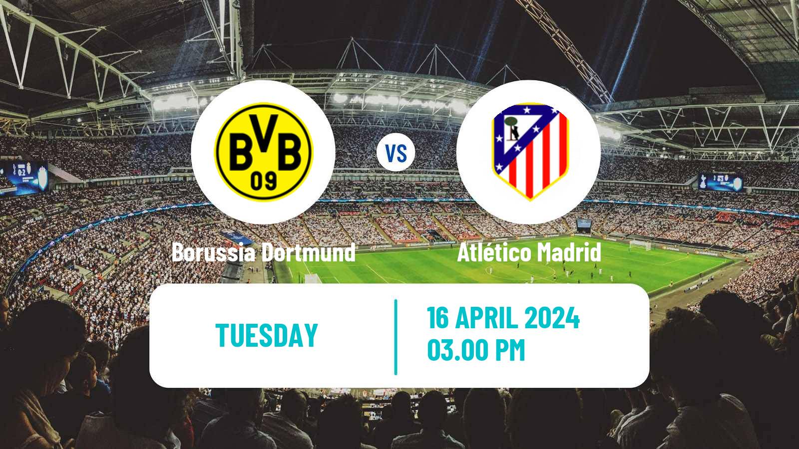 Soccer UEFA Champions League Borussia Dortmund - Atlético Madrid