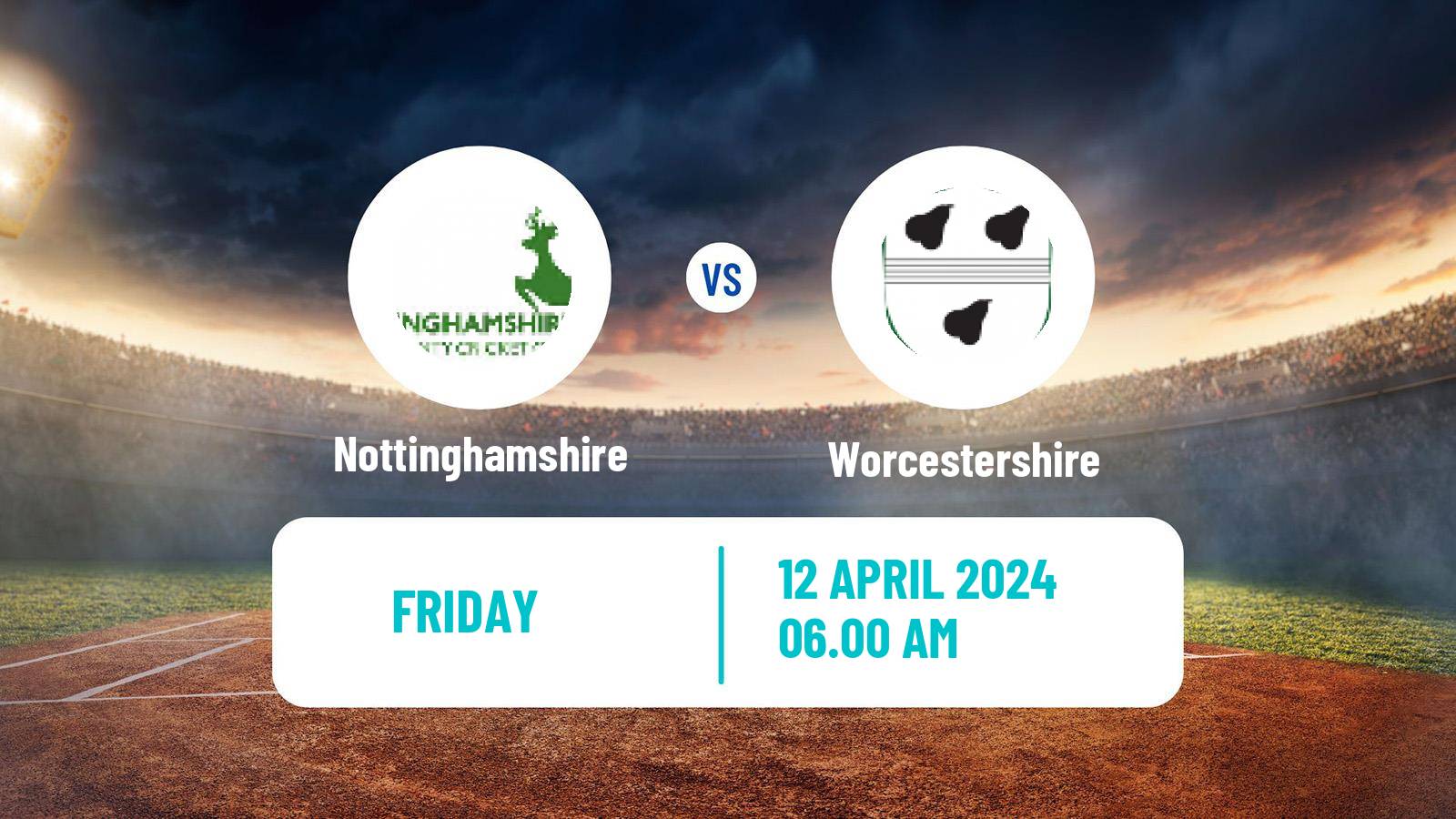 Cricket County Championship One Cricket Nottinghamshire - Worcestershire