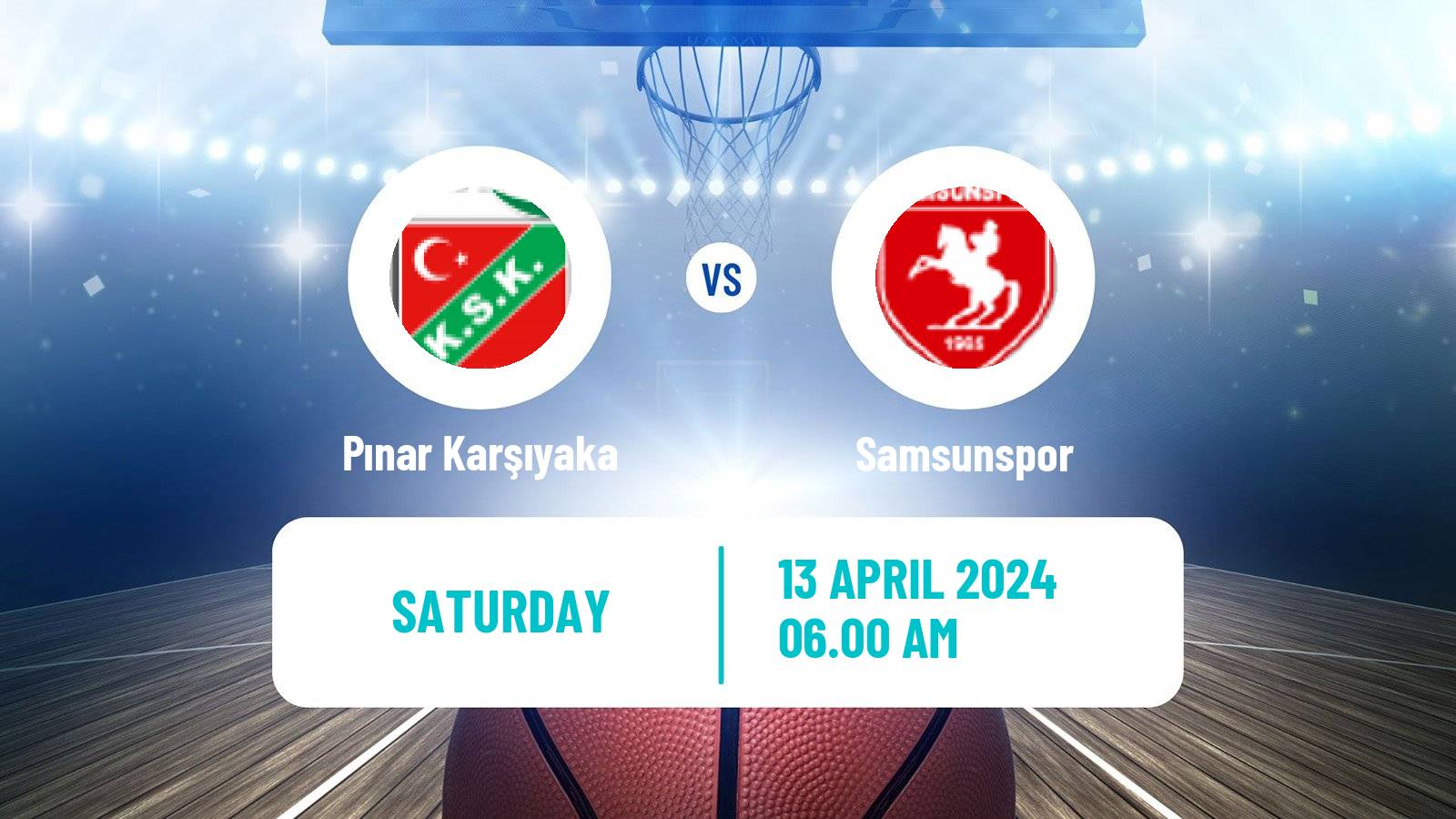 Basketball Turkish Basketball Super Ligi Karşıyaka - Samsunspor