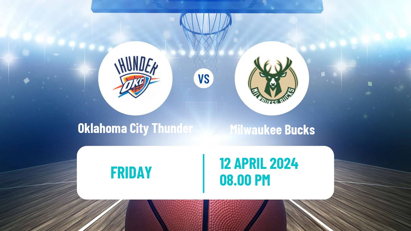Basketball NBA Oklahoma City Thunder - Milwaukee Bucks