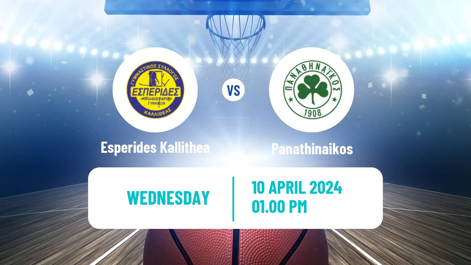 Basketball Greek Basket League A1 Women Esperides Kallithea - Panathinaikos