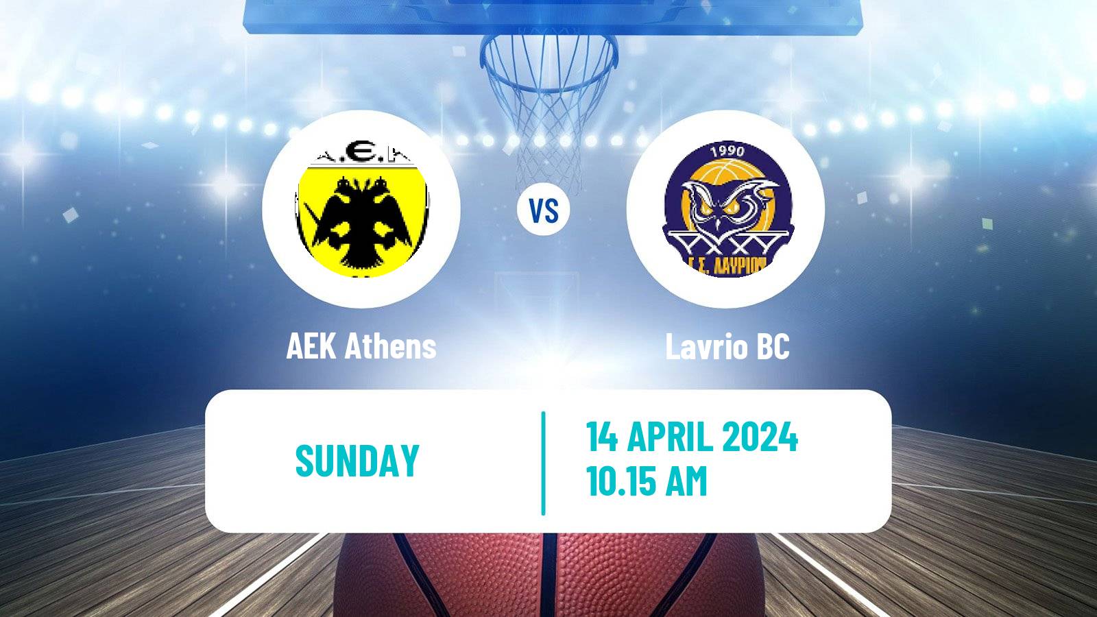 Basketball Greek Basket League A1 AEK Athens - Lavrio