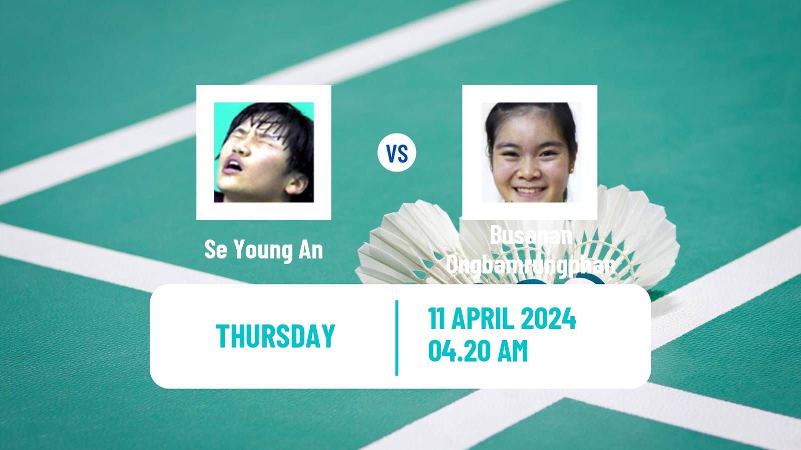 Badminton BWF Asia Championships Women Se Young An - Busanan Ongbamrungphan