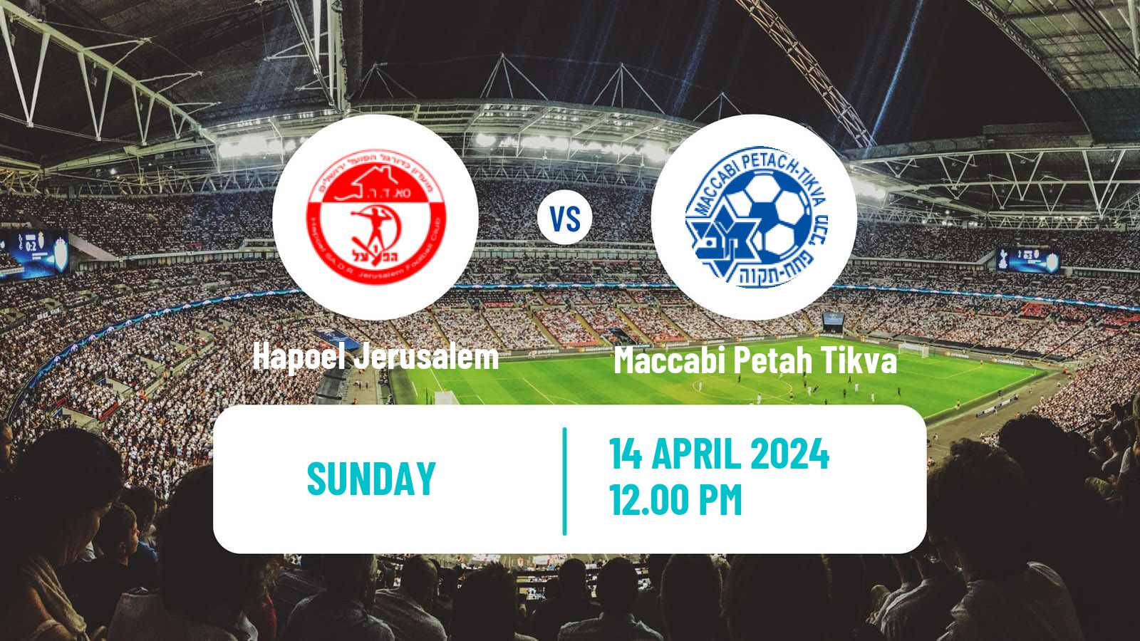 Soccer Israeli Ligat haAl Hapoel Jerusalem - Maccabi Petah Tikva