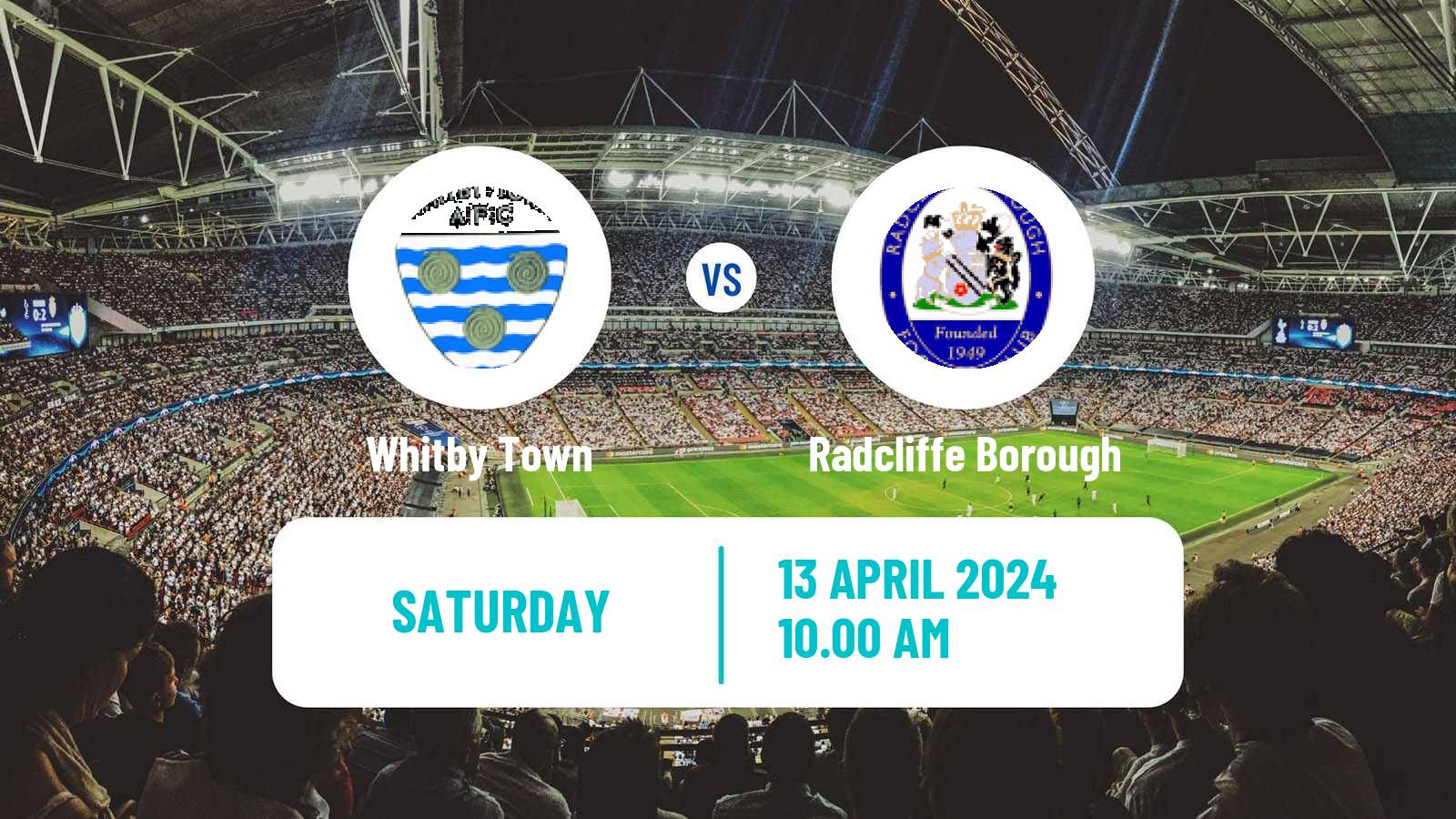 Soccer English NPL Premier Division Whitby Town - Radcliffe Borough