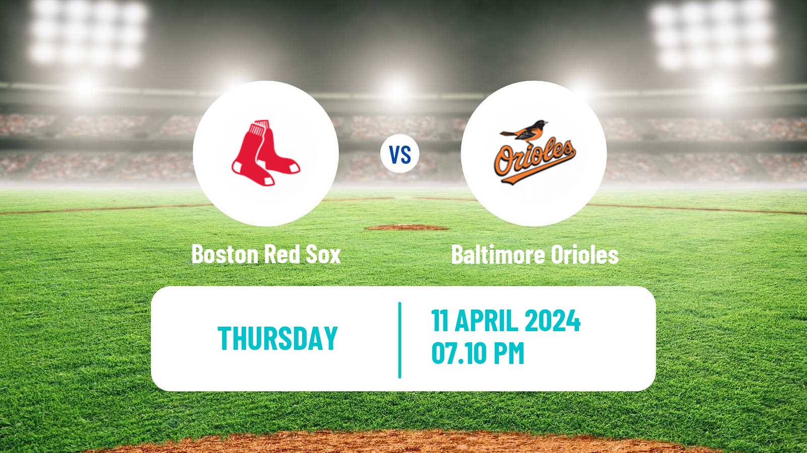 Baseball MLB Boston Red Sox - Baltimore Orioles