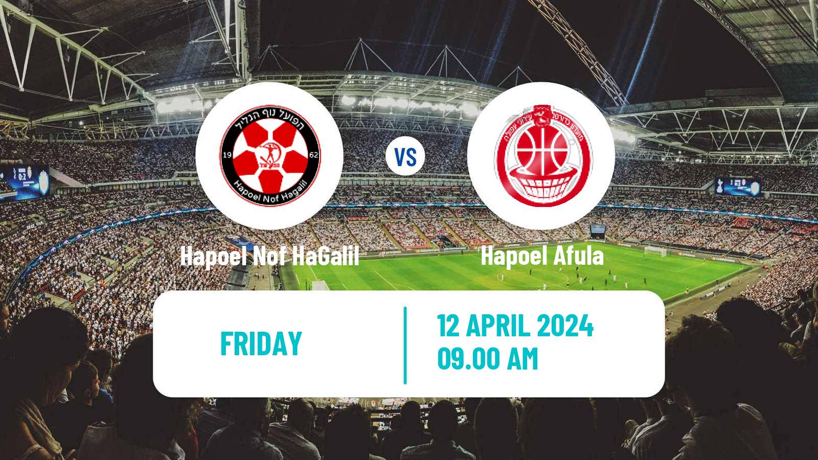Soccer Israeli Liga Leumit Hapoel Nof HaGalil - Hapoel Afula
