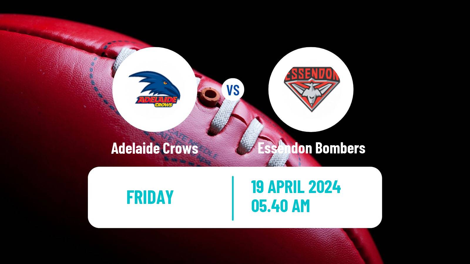 Aussie rules AFL Adelaide Crows - Essendon Bombers