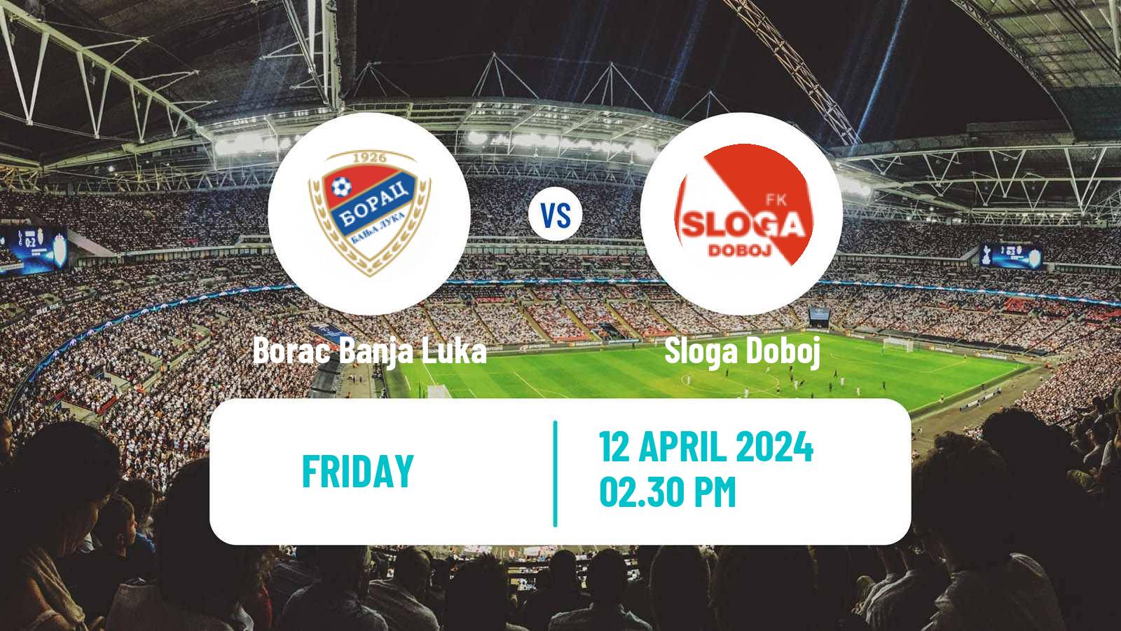Soccer Bosnian Premier League Borac Banja Luka - Sloga Doboj
