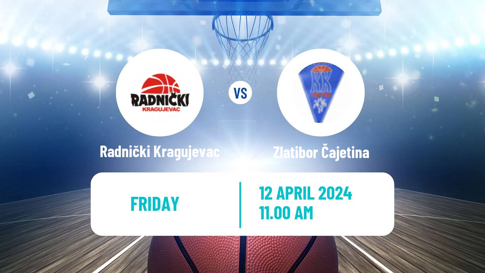 Basketball Serbian First League Basketball Radnički Kragujevac - Zlatibor Čajetina