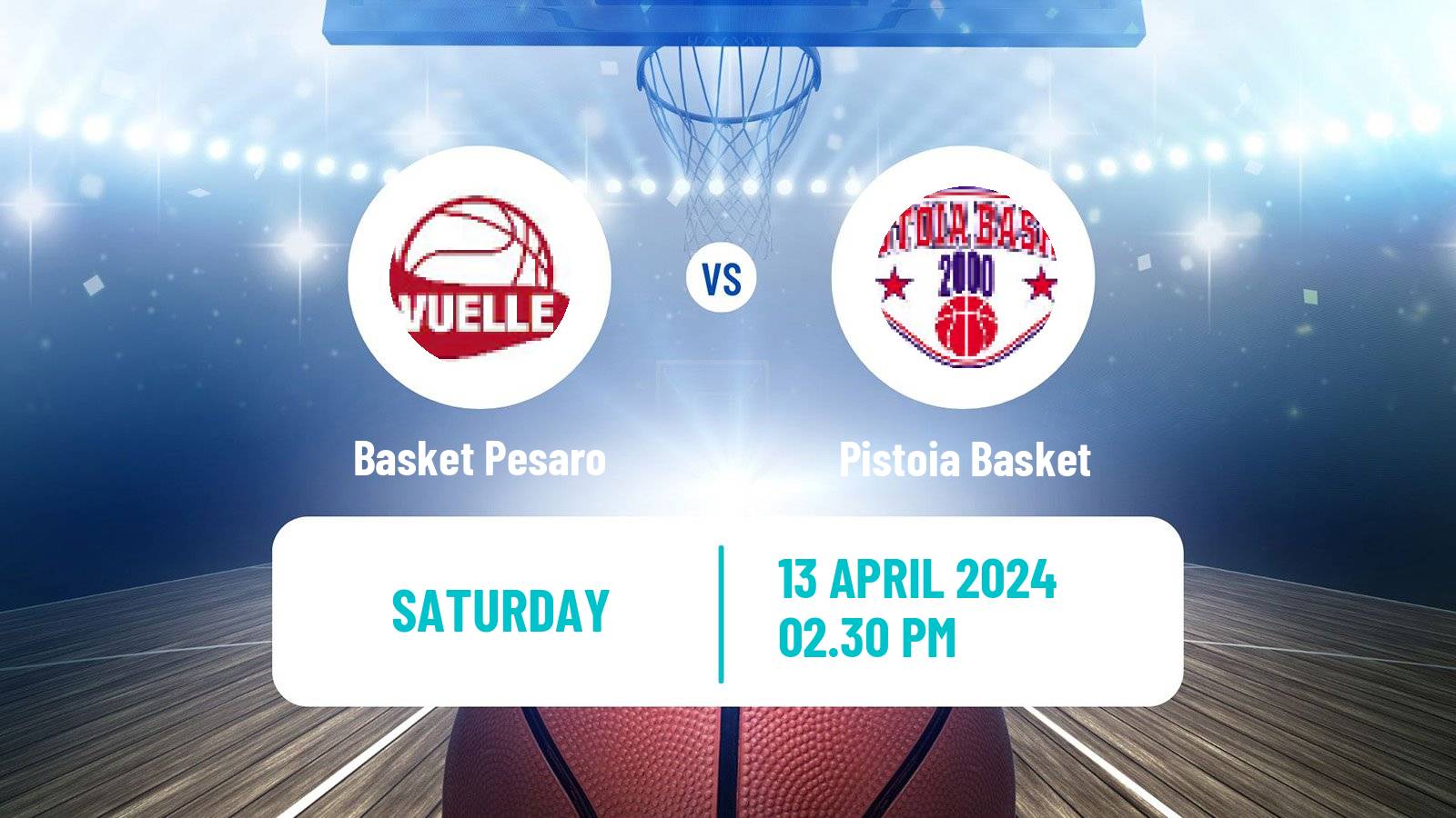 Basketball Italian Lega A Basketball Basket Pesaro - Pistoia Basket