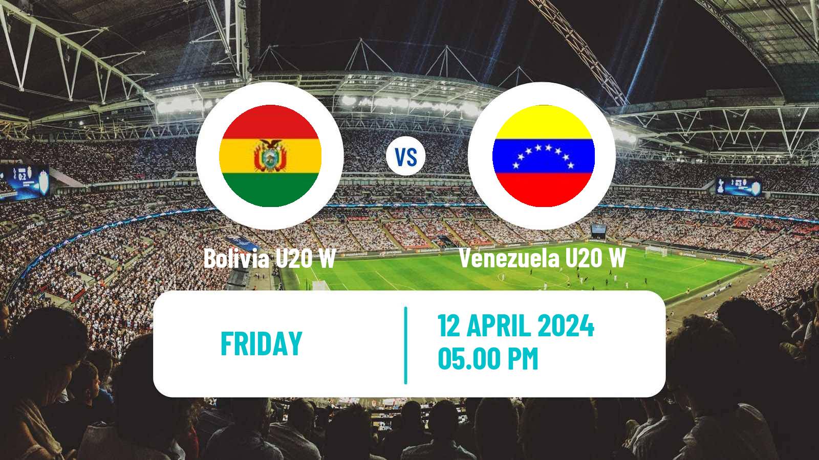 Soccer South American Championship U20 Women Bolivia U20 W - Venezuela U20 W