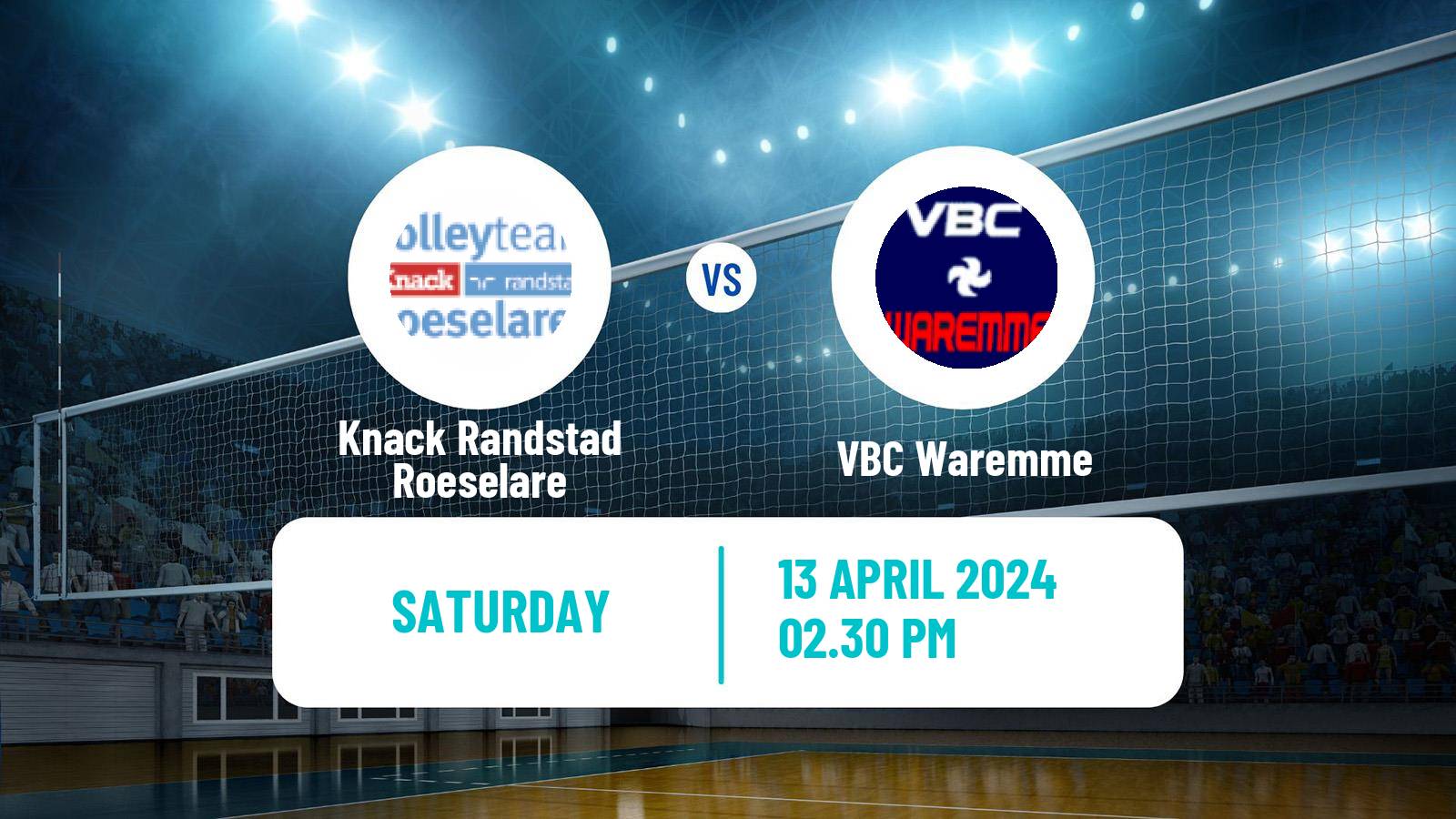 Volleyball Belgian League Volleyball Knack Randstad Roeselare - Waremme