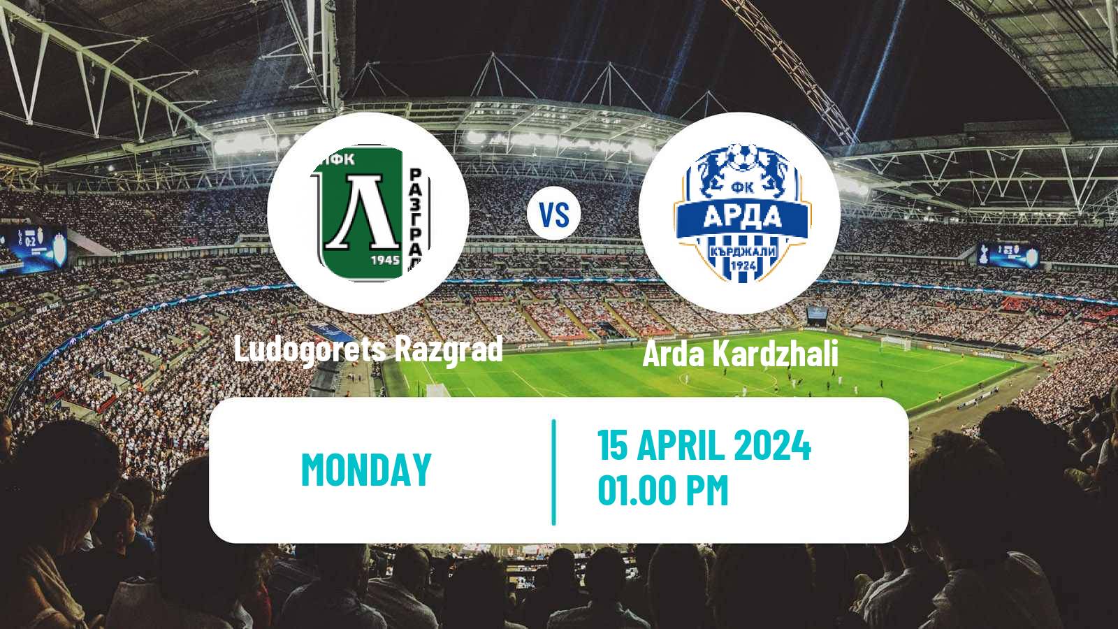 Soccer Bulgarian Parva Liga Ludogorets Razgrad - Arda Kardzhali