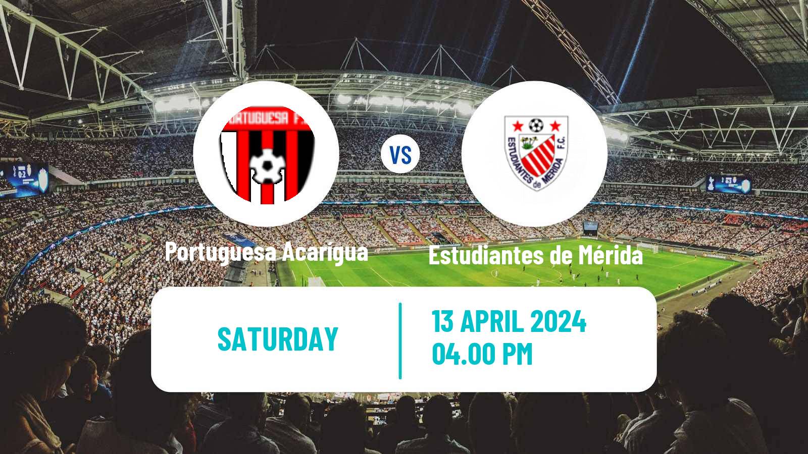 Soccer Venezuelan Primera Division Portuguesa Acarígua - Estudiantes de Mérida