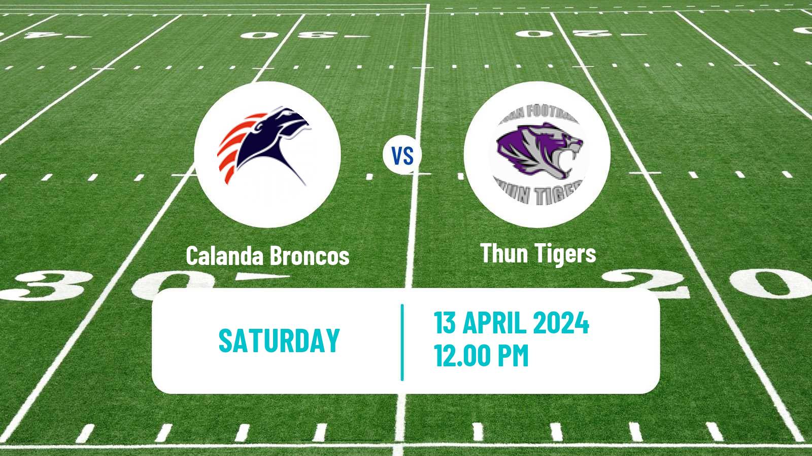 American football Swiss NLA American Football Calanda Broncos - Thun Tigers