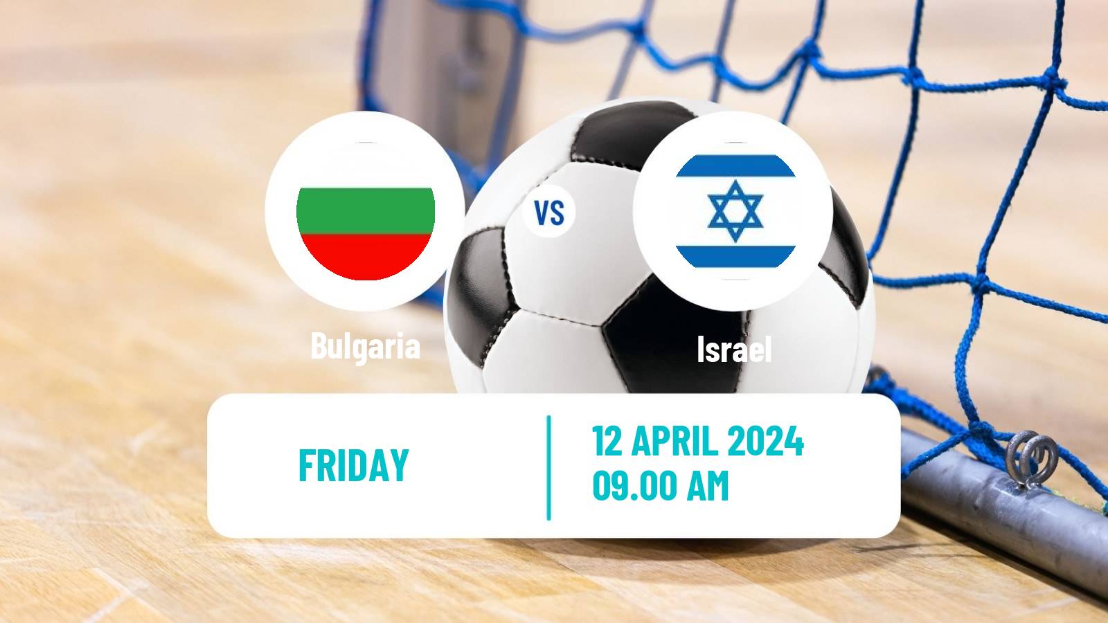 Futsal UEFA Futsal Euro Bulgaria - Israel