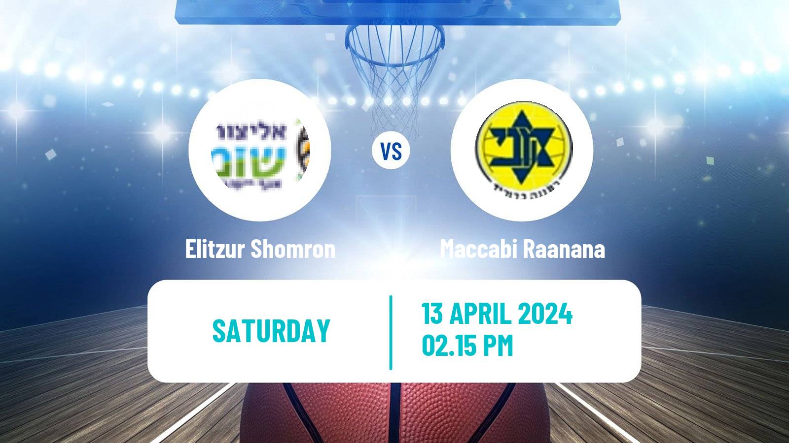 Basketball Israeli Liga Leumit Basketball Elitzur Shomron - Maccabi Raanana