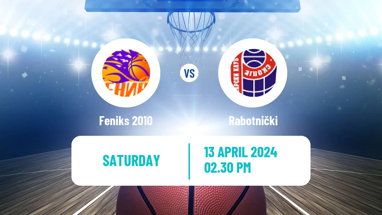 Basketball North Macedonian Prva Liga Basketball Feniks 2010 - Rabotnički