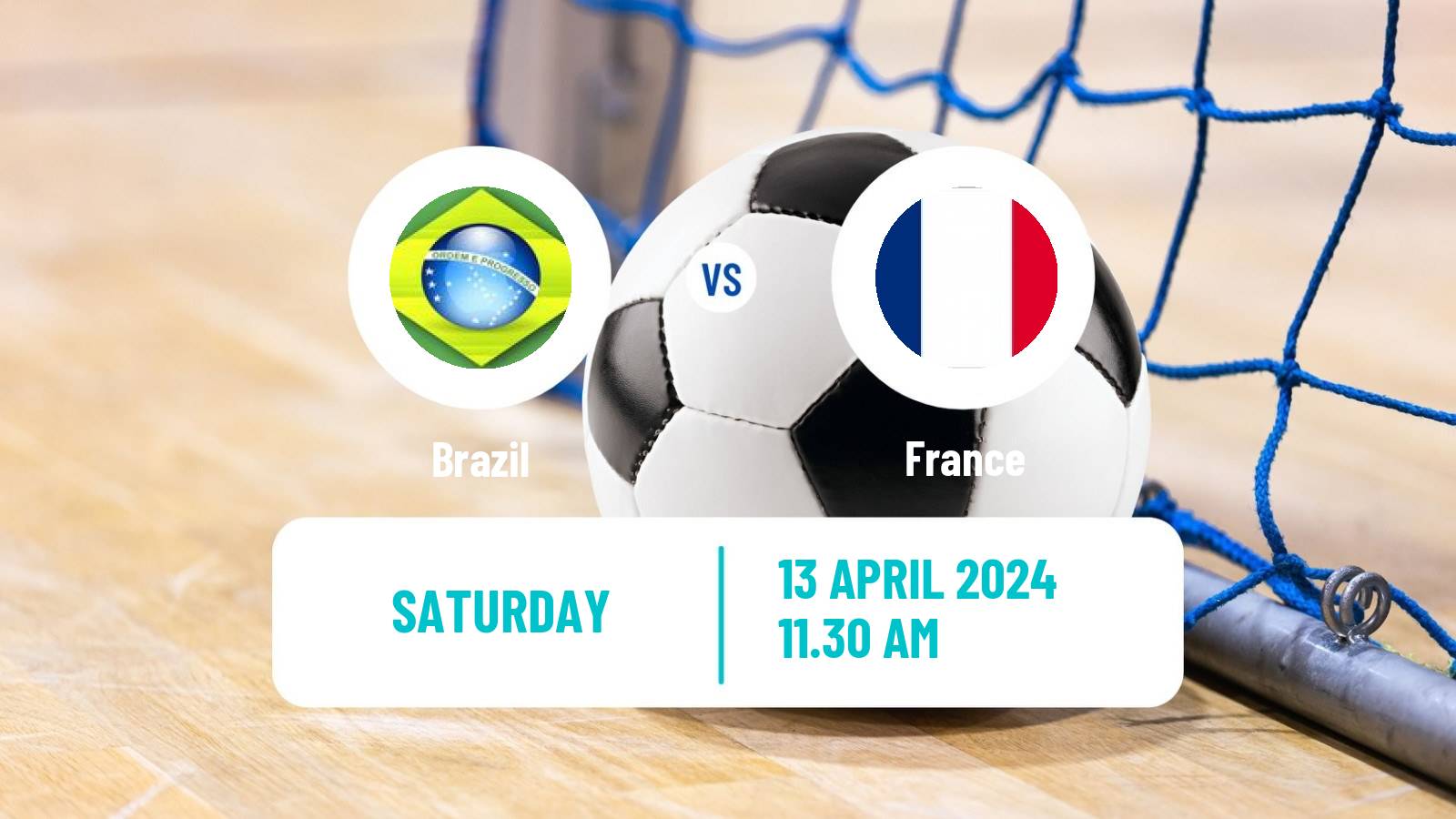 Futsal Friendly International Futsal Brazil - France