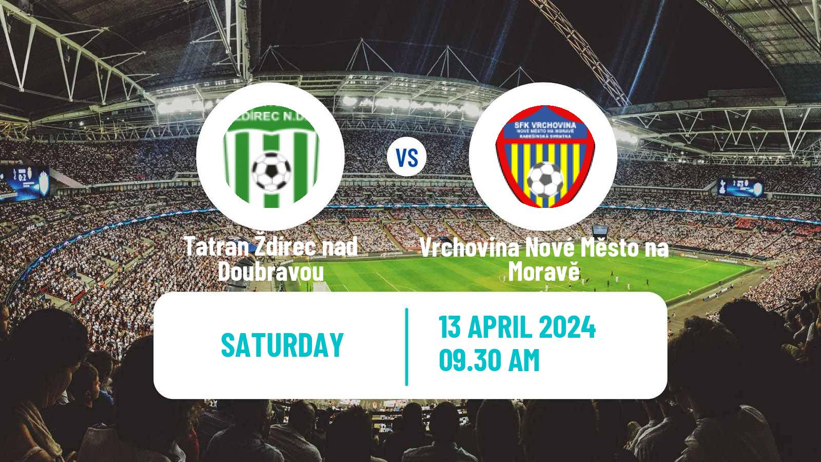 Soccer Czech Division D Tatran Ždírec nad Doubravou - Vrchovina Nové Město na Moravě