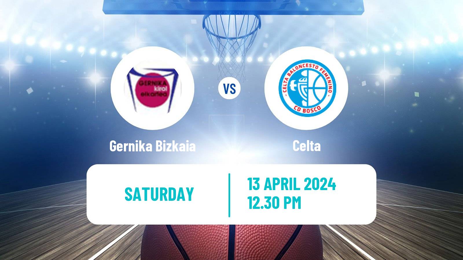 Basketball Spanish Liga Femenina Basketball Gernika Bizkaia - Celta