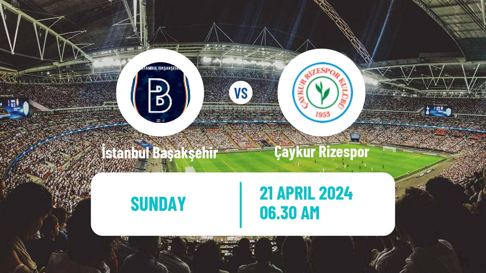 Soccer Turkish Super League İstanbul Başakşehir - Çaykur Rizespor