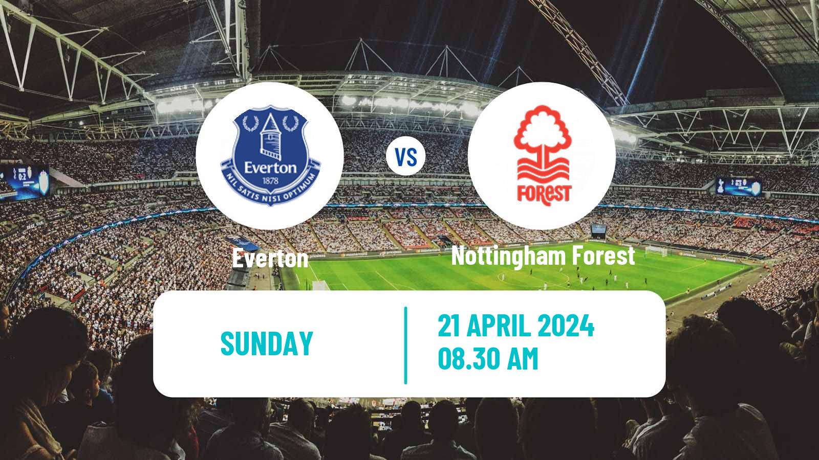 Soccer English Premier League Everton - Nottingham Forest