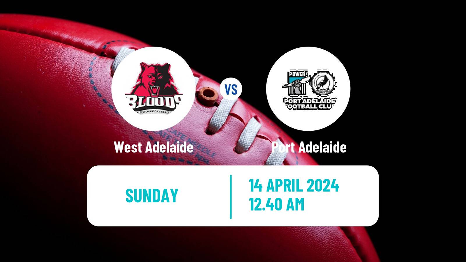 Aussie rules SANFL West Adelaide - Port Adelaide