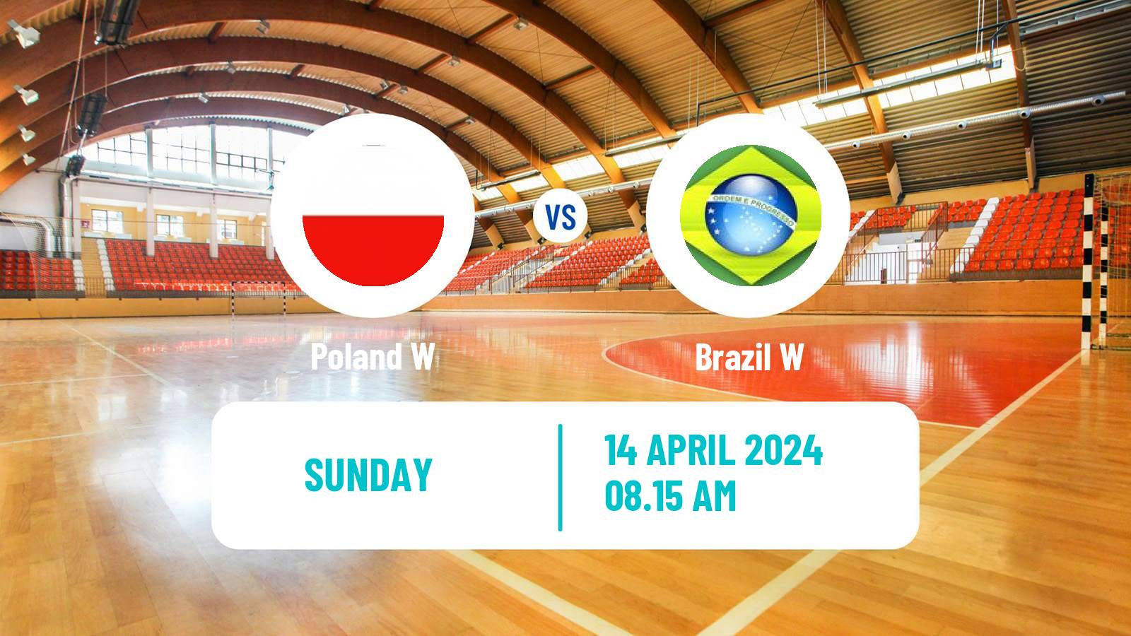 Handball Friendly International Handball Women Poland W - Brazil W