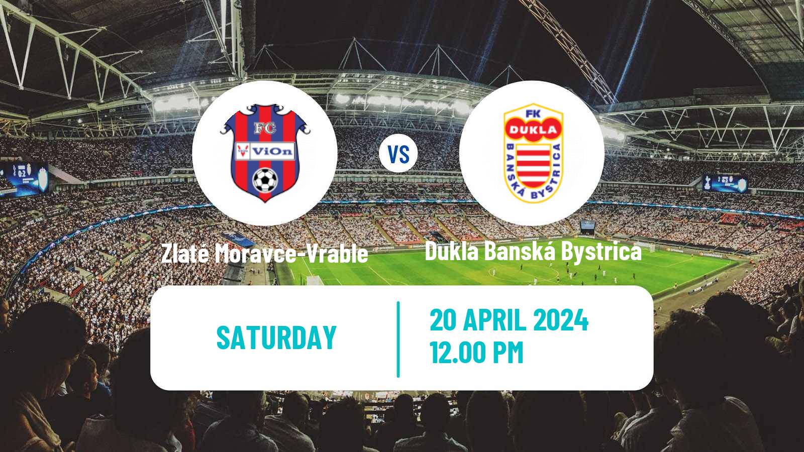 Soccer Slovak Superliga Zlaté Moravce-Vrable - Dukla Banská Bystrica