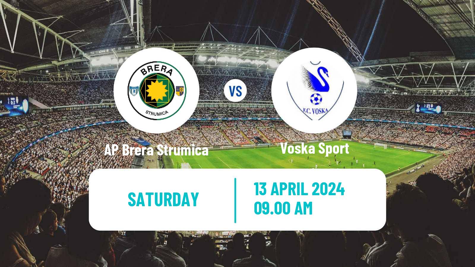 Soccer North Macedonian 1 MFL AP Brera Strumica - Voska Sport