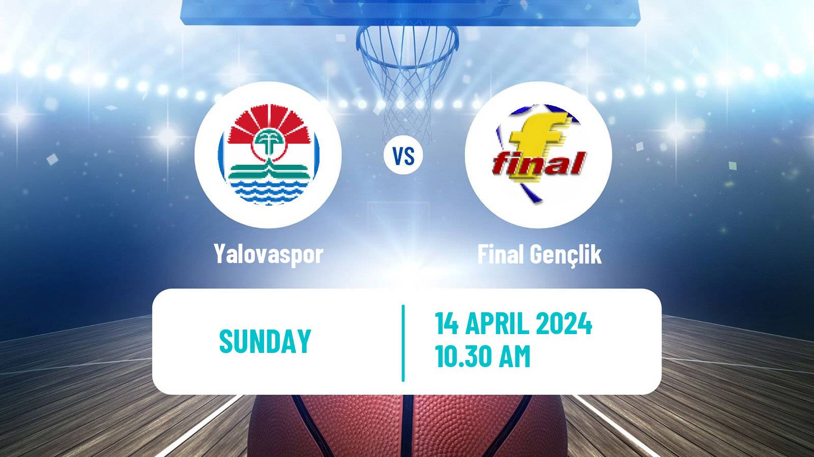 Basketball Turkish TBL Yalovaspor - Final Gençlik