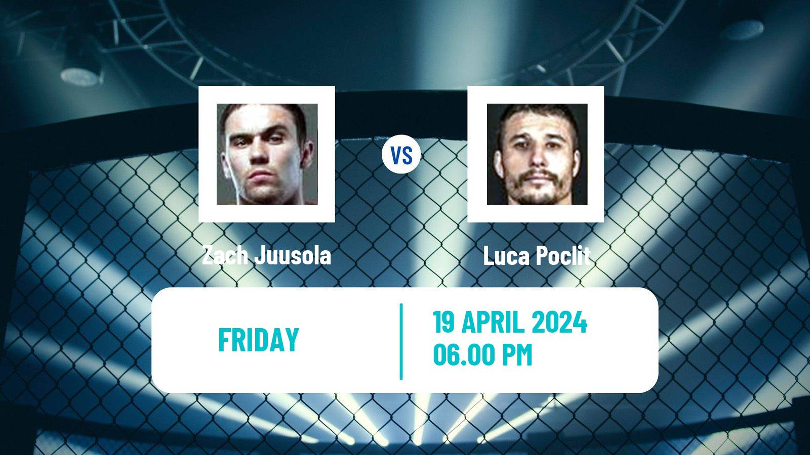 MMA Welterweight Pfl Men Zach Juusola - Luca Poclit