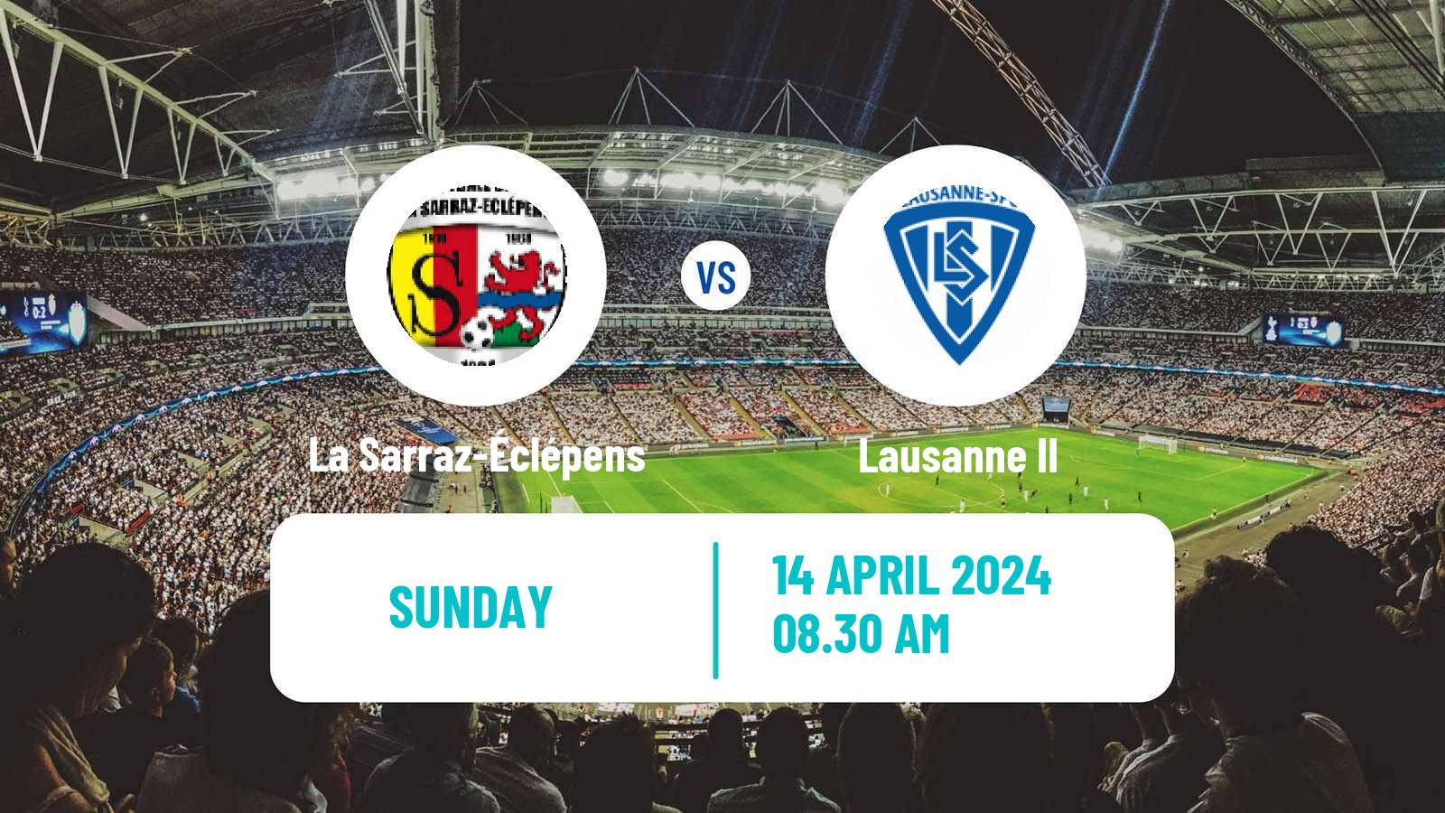 Soccer Swiss 1 Liga Classic Group 1 La Sarraz-Éclépens - Lausanne II