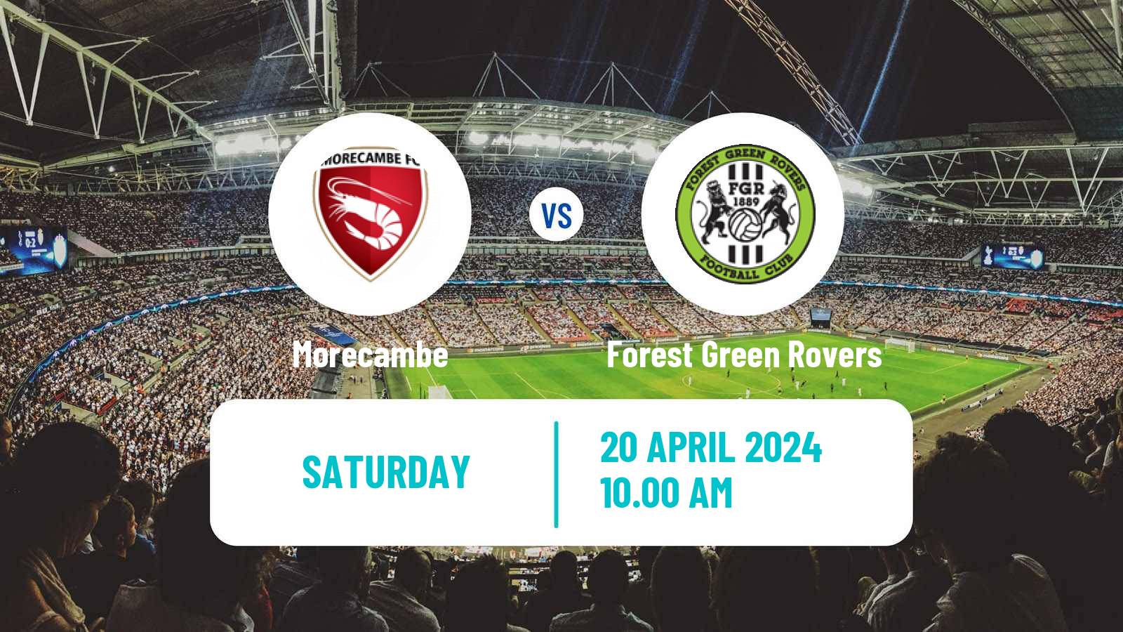 Soccer English League Two Morecambe - Forest Green Rovers