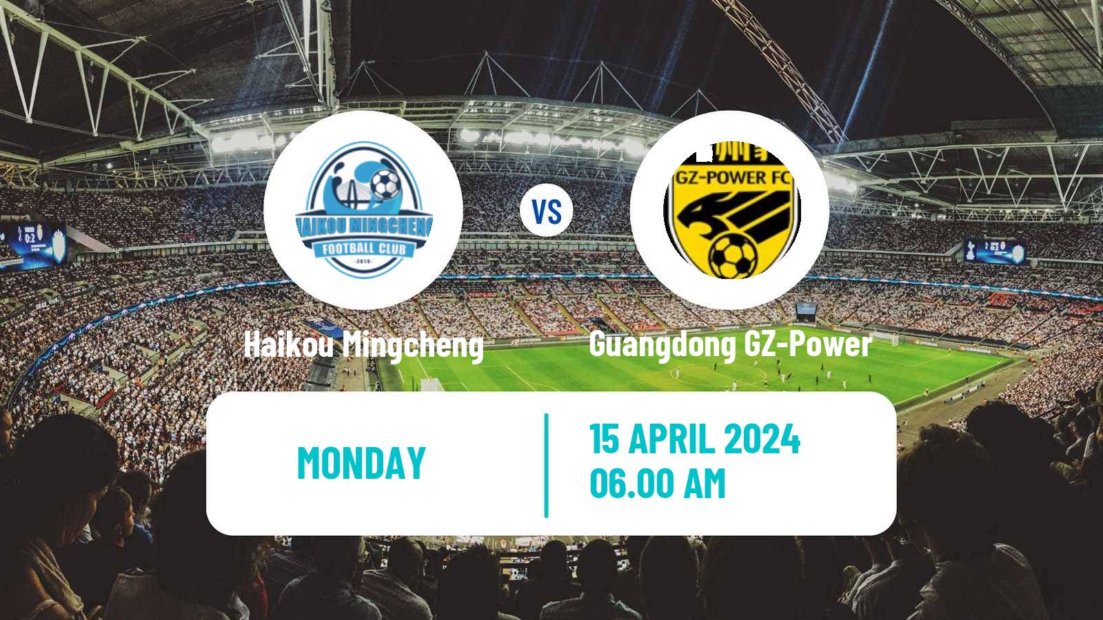 Soccer Chinese Yi League Haikou Mingcheng - Guangdong GZ-Power