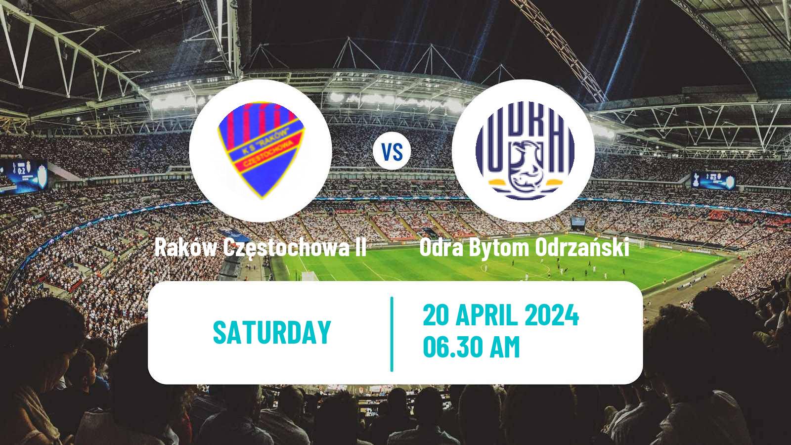 Soccer Polish Division 3 - Group III Raków Częstochowa II - Odra Bytom Odrzański