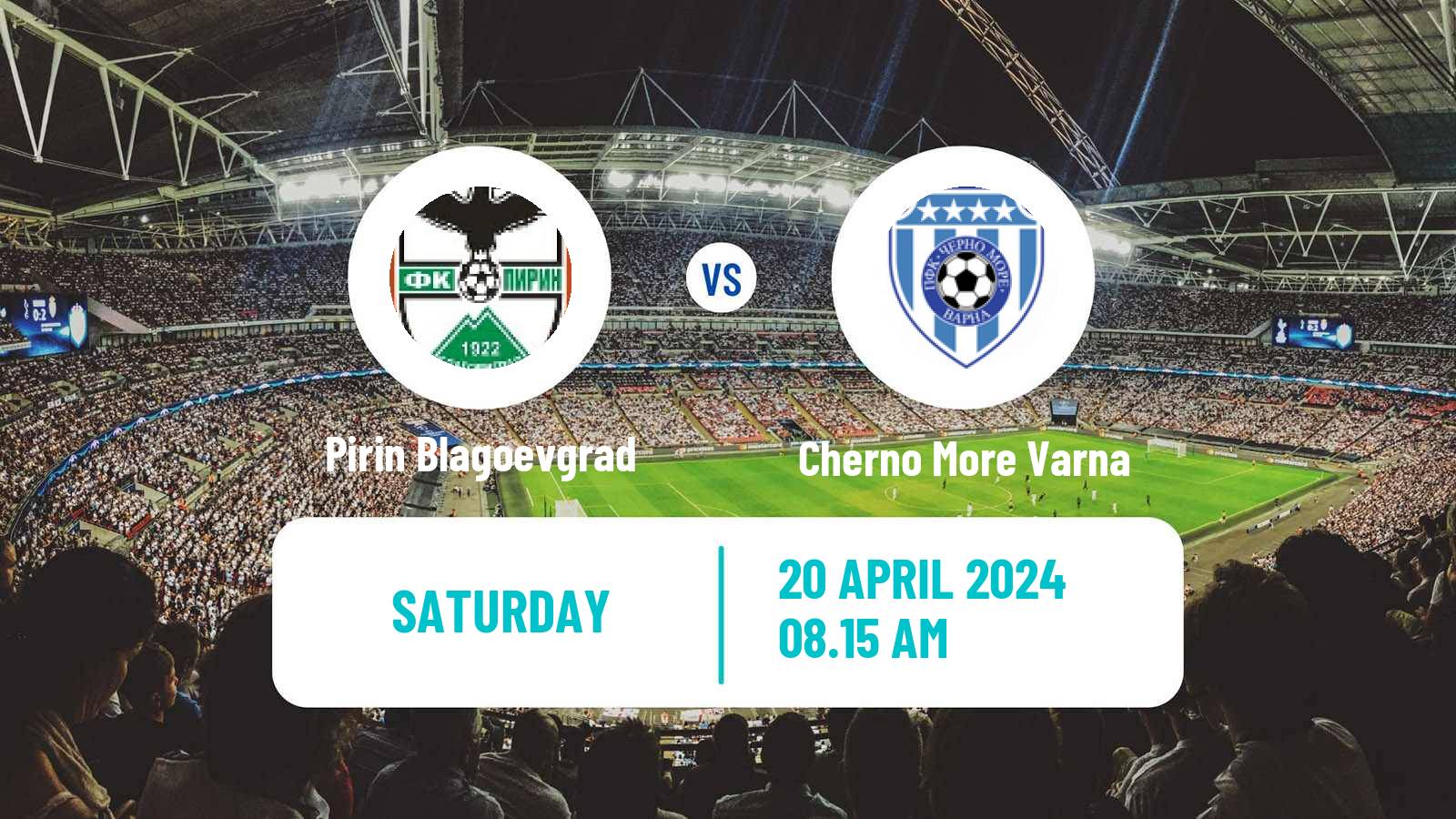 Soccer Bulgarian Parva Liga Pirin Blagoevgrad - Cherno More Varna