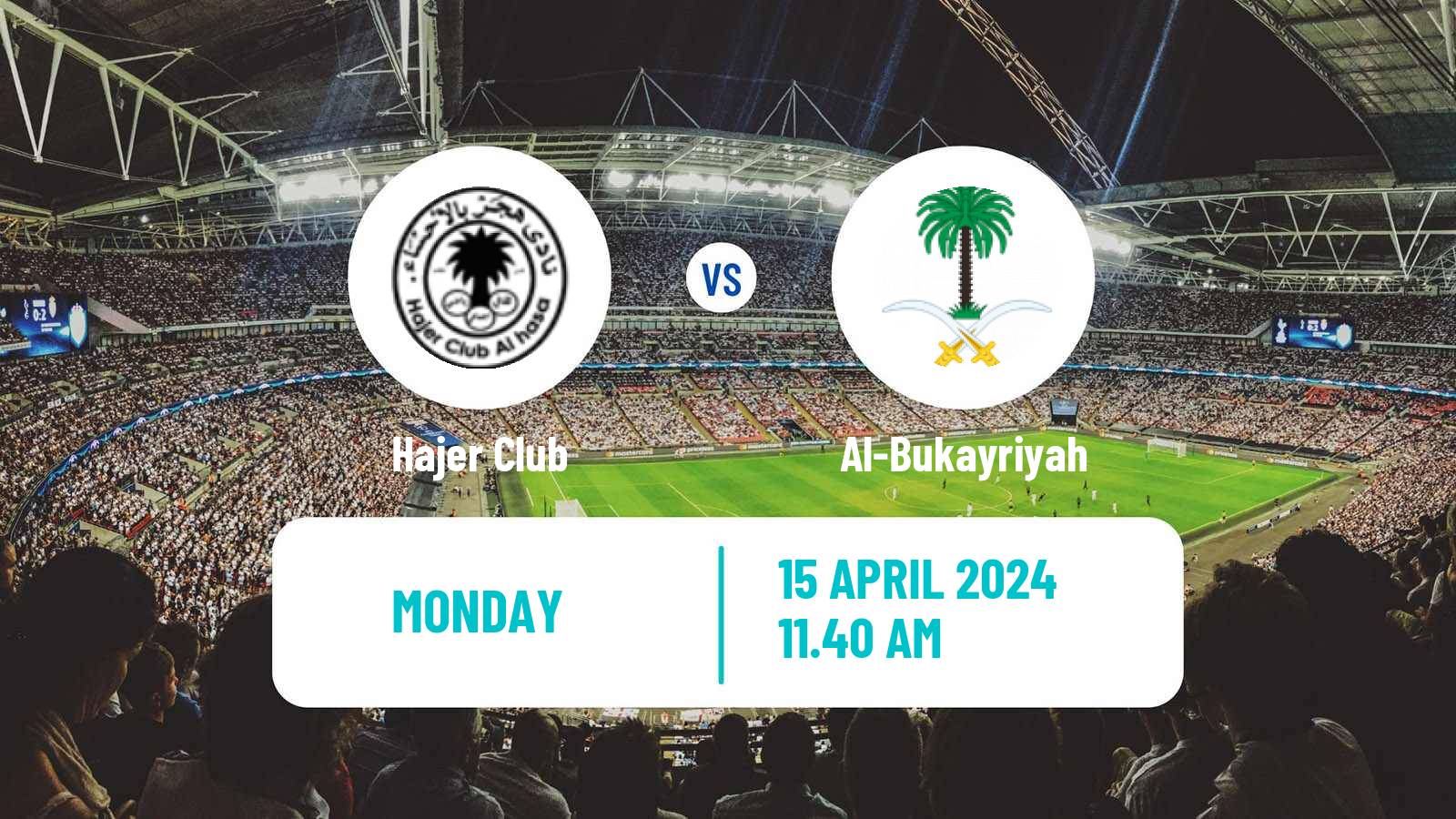 Soccer Saudi Division 1 Hajer - Al-Bukayriyah